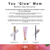 3-Pc. You 'Glow' Mom - Mother's Day Exclusive Set - Siia Cosmetics